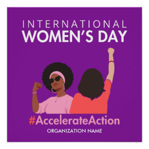 Accelerate Action International Women's Day 2025 Poster