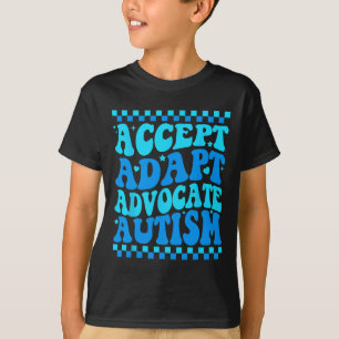 Accept Adapt Advocate Autism Awareness Month Men W T-Shirt