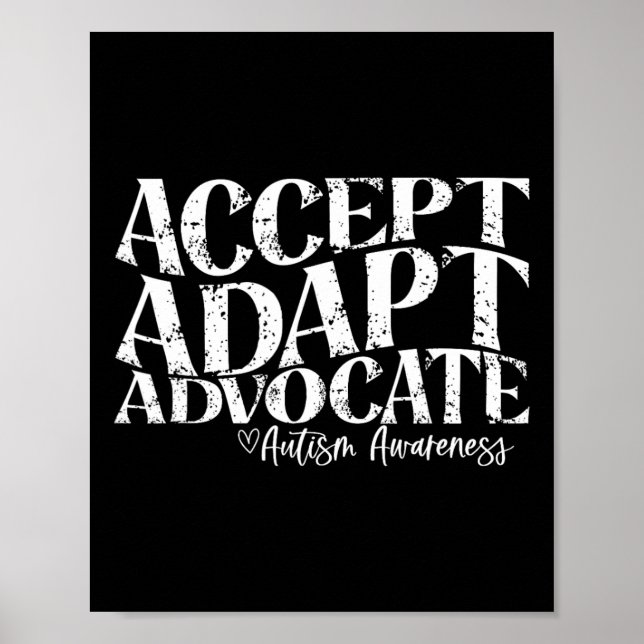 Accept Adapt Advocate Autism Awareness  Poster (Front)