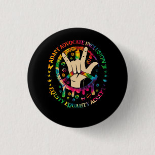 Accept Adapt Advocate Inclusion Equity Equality Pe 1 Inch Round Button