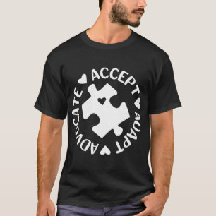 Accept Adapt Advocate Puzzle Piece Autism Awarenes T-Shirt