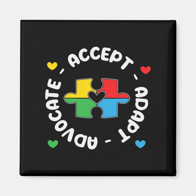 Accept Advocate Adapt Support Autism Awareness Uni Magnet (Front)
