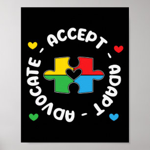 Accept Advocate Adapt Support Autism Awareness Uni Poster