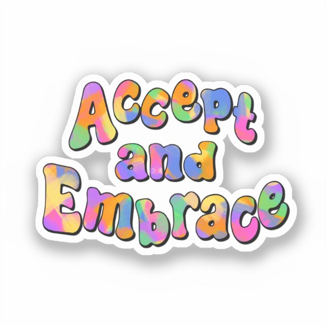 Accept and Embrace Rainbow Typography (Front)
