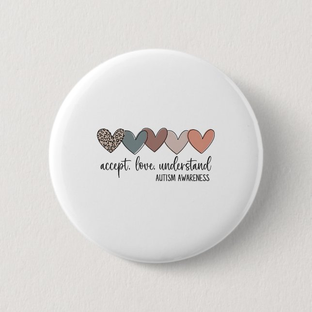 Accept Love Understand Autism Awareness  2 Inch Round Button (Front)