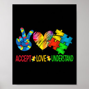 Accept Love Understand Autism Awareness Men Women Poster