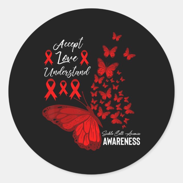 Accept Love Understand Sickle Cell Anemia Awarenes Classic Round Sticker (Front)
