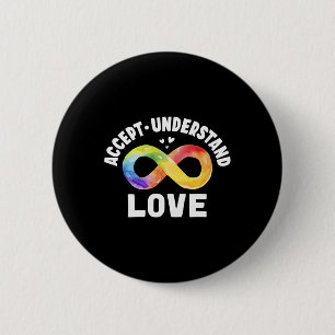 Accept Understand Love Autism Awareness ASD Infini 2 Inch Round Button