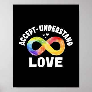 Accept Understand Love Autism Awareness Asd Infini Poster
