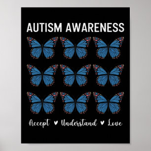 Accept Understand Love Autism Awareness Butterfly  Poster