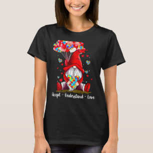 Accept Understand Love Autism Awareness Gnome Vale T-Shirt