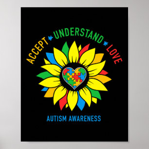 Accept Understand Love Autism Awareness Sunflower  Poster