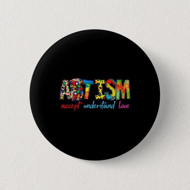 Accept Understand Love Autism Awareness Support Fo 2 Inch Round Button (Front)