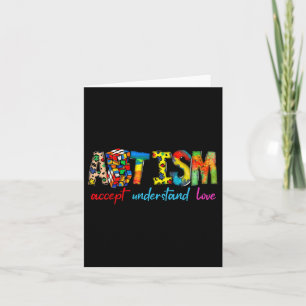 Accept Understand Love Autism Awareness Support Fo Card