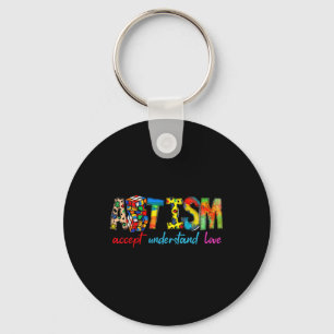 Accept Understand Love Autism Awareness Support Fo Keychain