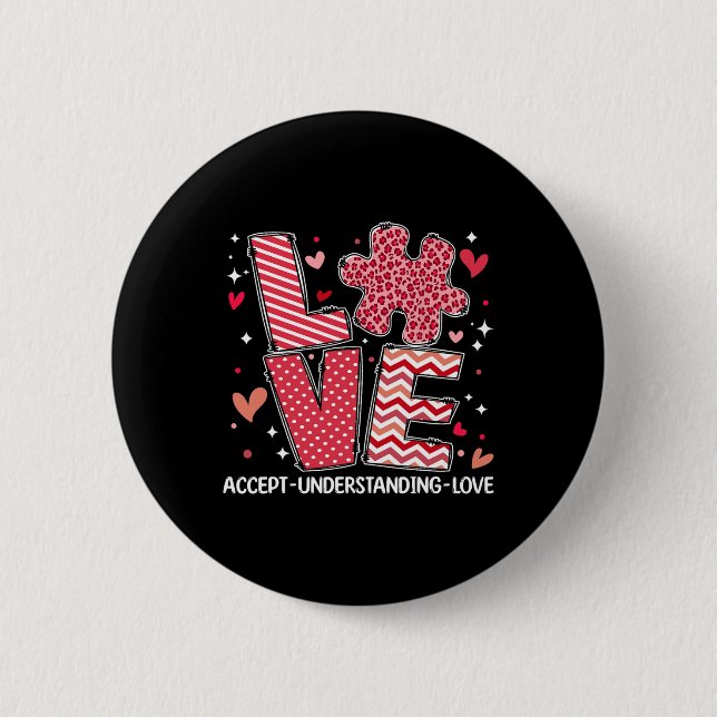 Accept Understand Love Autism Awareness Valentine' 2 Inch Round Button (Front)