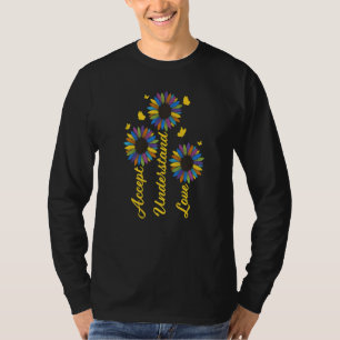 Accept Understand Love Cute Sunflower Sunshine T-Shirt