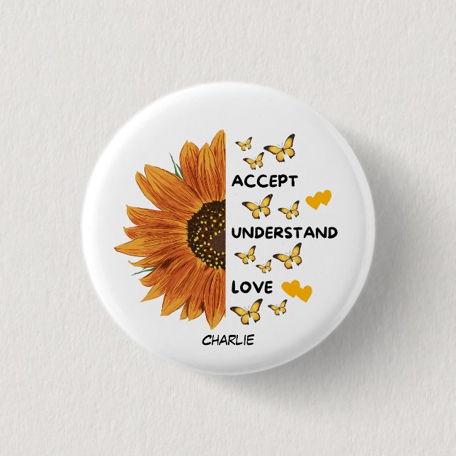Accept, Understand, Love Motivational Quotes Name  1 Inch Round Button (Front)