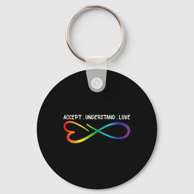 Accept Understand Love Neurodiversity Infinity Aut Keychain (Front)