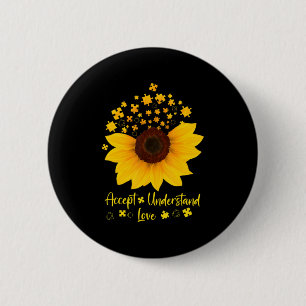 Accept Understand Love Sunflower Shirt Autism Awar 2 Inch Round Button