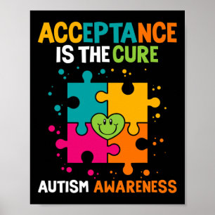 Acceptance Is The Cure Autism Awareness Poster