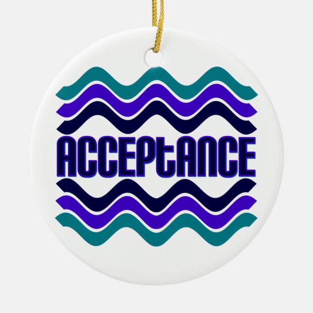 Acceptance Quote in Blue Green Purple Graphic Ceramic Ornament (Front)