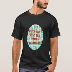 Accepted Colorblind Colour Blind Love Fun 1 T-Shirt