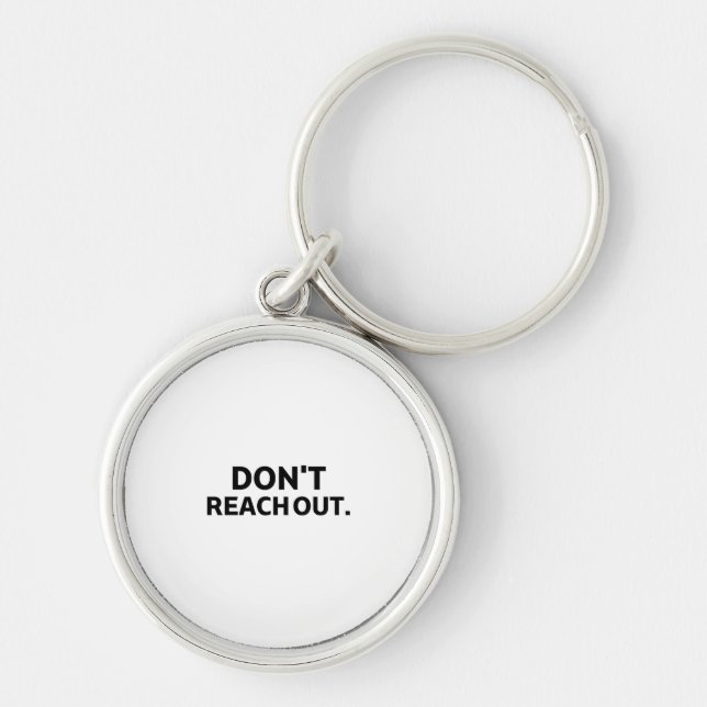 Access Firewall | Don't Reach Out Keyring (Front)
