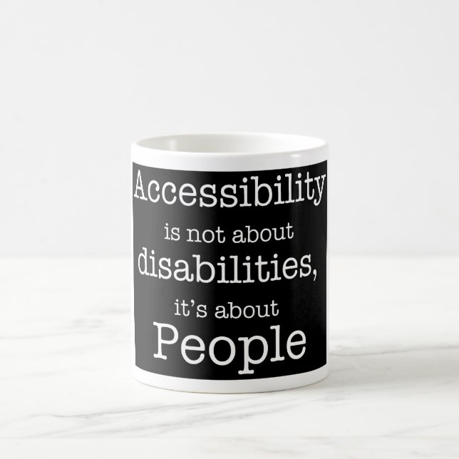 Accessibility = People Mug (Center)