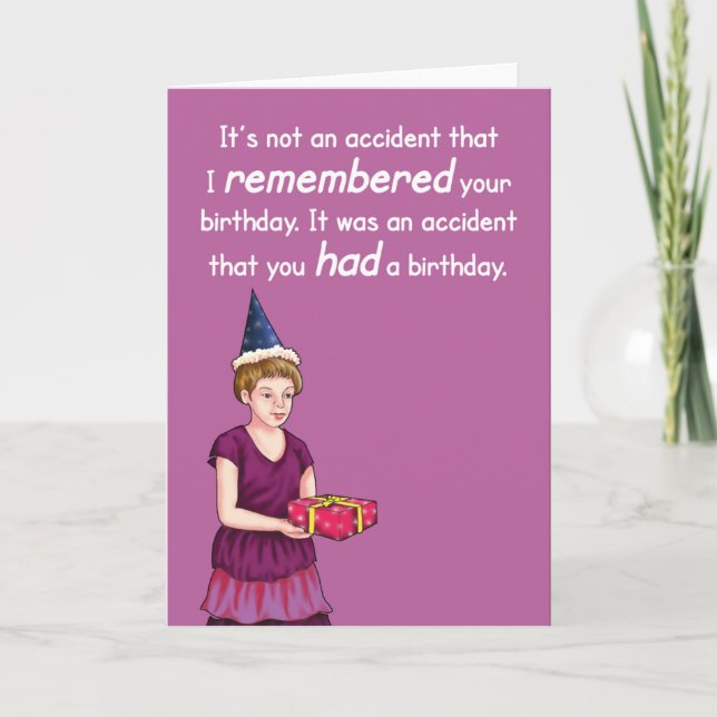 Accidental Birthday Card. Card (Front)