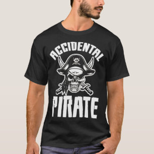 Accidental Pirate Leg Amputee One Legged T-Shirt