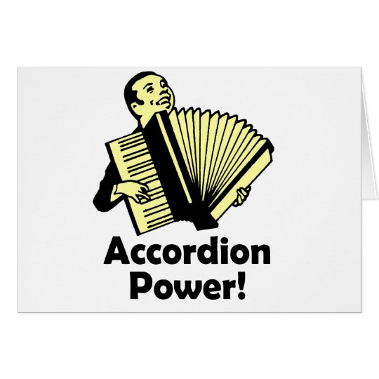 Accordion Power! Card