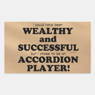 Accordion Wealthy & Successful Rectangular Sticker