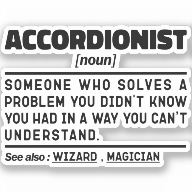 Accordionist Noun Definition Funny Sarcastic  (Front)