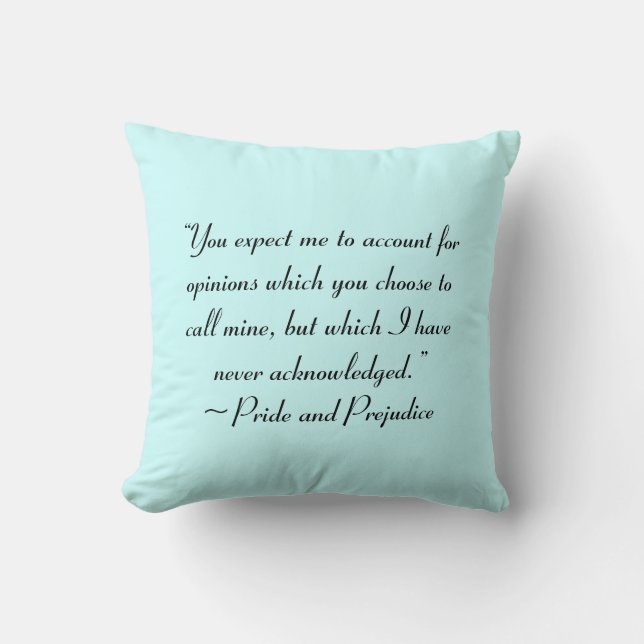 Account for Opinions Jane Austen Quote Throw Pillow (Front)
