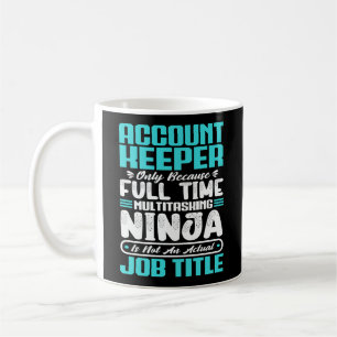 Account Keeper Job Title Profession Skills Coffee Mug