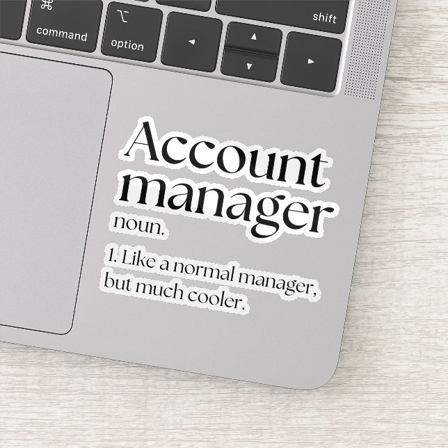 Account Manager Funny Work Definition (Detail)