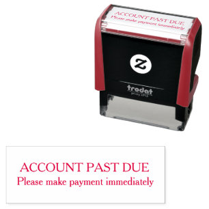 Account Past Due Payment Immediately Custom Self-inking Stamp