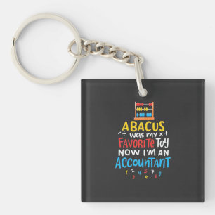 Accountant Abacus Was My Favourite Toy Keychain