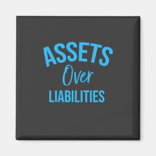 Accountant Asset Over Liabilities Magnet