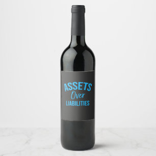 Accountant Asset Over Liabilities Wine Label