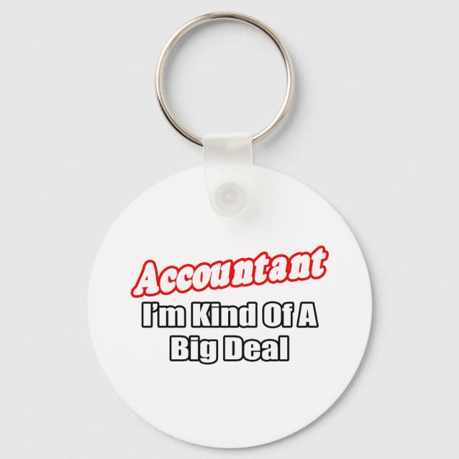 Accountant...Big Deal Keychain (Front)