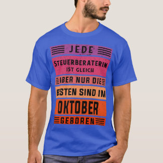 Accountant birthday October born tax adviser T-Shirt