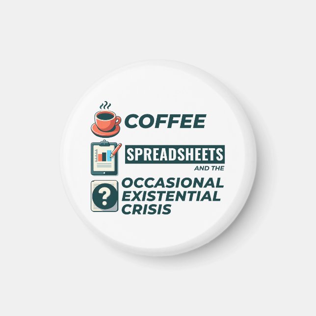Accountant Bookkeeping Coffee Spreadsheets Funny Magnet (Front)