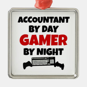 Accountant by Day Gamer by Night Metal Ornament