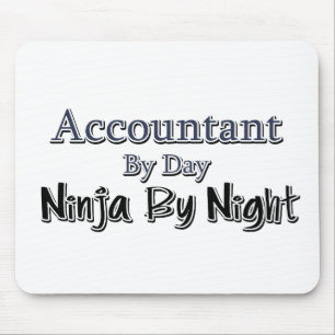 Accountant By Day, Ninja By Night Mouse Pad