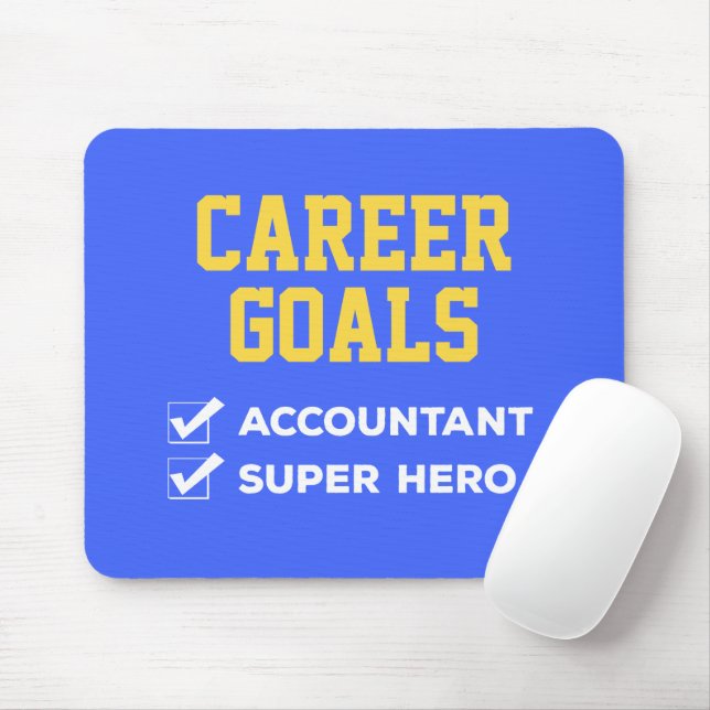 Accountant Career Goals Humour Mouse Pad (With Mouse)