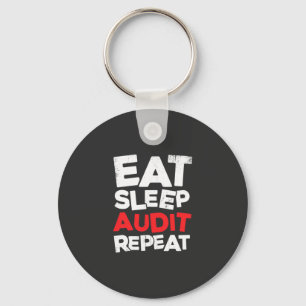 Accountant Eat Sleep Audit Keychain