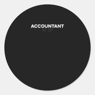 Accountant EST 2024 Accounting CPA Accountants Classic Round Sticker