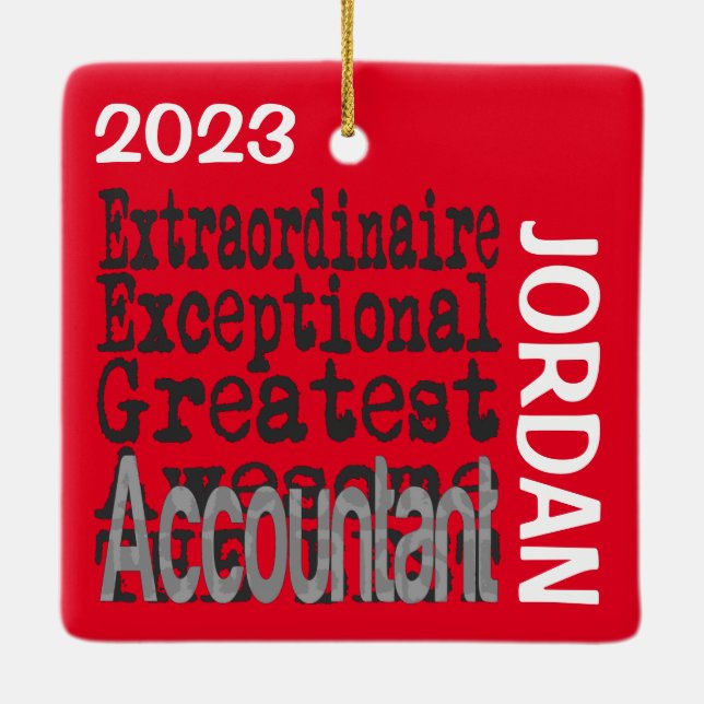 Accountant Extraordinaire CUSTOM Ceramic Ornament (Back)